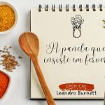 Crônica de hoje: A panela que insiste em ferver
